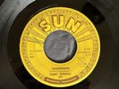 SONNY BURGESS - 'Thunderbird' b/w 'Itchy' - 45 rpm SUN 304 Rockabilly Sheldon
