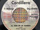 POLIBIO MAYORGA - Al Son De La Cumbia / ECUADOR CUMBIA ORGAN 45 Cordillera