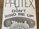Power Pop Punk Protex  Don't Ring Me Up Rough Trade – RT/GOT 1  Good Vibrations