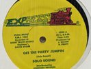 SOLO SOUND Get the Party Jumping RAREST Express DISCO RAP 12