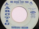BARBARA MASON I’m No Good For You / Don’t Ever Go Away ARCTIC 45 soul 1968 HEAR