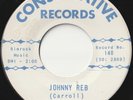 COLONEL LOU 45: JOHNNY REB + THE JIGS-DE NEW S. US CONSERVATIVE 140 EX+/NM  1966