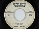 Rockabilly 45 - Grover Cleveland - Why Not - Super-Sonic - obscure