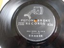 SHADER BAD NEWS BLUES 45 UK PISTON BROKE RECORDS 1981 PRIVATE NWOBHM SIGNED