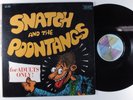 SNATCH & THE POONTANGS Self Titled KENT KST-557X LP VG+ gatefold j