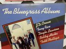 The Bluegrass Album Volume Two J.D. Crowe Tony Rice Doyle Lawson Others VG+/VG+