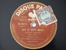 Mitchell's Jazz Kings Say It With Music French Vertical 78RPM Pathe 6575