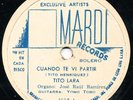 TITO LARA Cuando Te Vi Partir /  Asi Es Mi Navidad LATIN 78 RPM Bolero HEAR