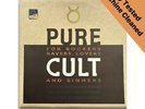 The Cult - Pure For Rockers, Ravers, Lovers and Sinners.4 x 12