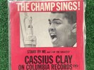 The Champ Sings  45 RPM Record - Cassius Clay - Stand By Me + 1 more - RARE HTF