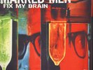 The Marked Men - Fix my Brain (Vinyl LP - 2009 - US - Reissue)