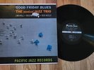 Jim Hall - GOOD FRIDAY BLUES Pacific Jazz LP NM 1960 Jazz Guitar MONO DG EX