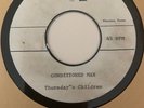 THURSDAY'S CHILDREN-CONDITIONED MAN+1, 7