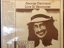 George Harrison “Live In Vancouver” SODD 005, Not TMOQ, TMQ, TAKRL, Wizardo.