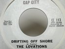 Northern soul 45 THE LOVATIONS Later Baby / Drifting Off Shore on CAP CITY