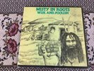 Misty In Roots , Wise & Foolish , Unite Label