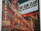 The Gun Club – The Las Vegas Story - Vinyl - 1984