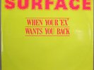 Surface - When Your 'Ex' Wants You Back (12