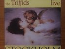 the  triffids. stockhom live.  1989 rare aus LP.  unplayed. go-betweens saints