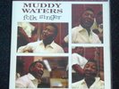 Muddy Waters - 