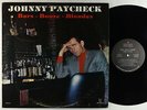 Johnny Paycheck - Bars-Booze-Blondes LP - Little Darlin' VG+