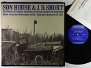 Son House & J.D. Short - Blues From The Mississippi Delta LP - Folkways