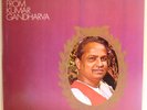 KUMAR GANDHARVA LP - CHAITI BHOOP, NAND, BAHAR, KAMODVANTI, SAWANI, MISHRA BEHAG