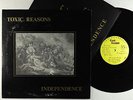 Toxic Reasons - Independence LP - Risky - Hardcore Punk OG Press