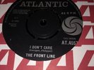 The FRONT LINE 7” RARELY SEEN EX Vinyl 45 ( I Don’t Care ) 1965 mod Beat
