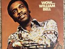 William Bell - Wow - Stax STS-2037 LP Vinyl Record - VG++