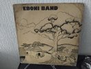RARE AFRO FUNK LP Eboni Band Eboni Records – ER-00001