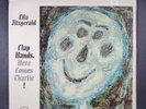 ELLA FITZGERALD: clap hands, here comes charlie  VERVE 12