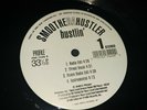 Smoothe Da Hustler - Hustlin' / Broken Language