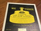 We Three sing The Last Things On Our Minds Candid Records rare private folk LP
