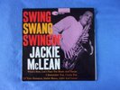 JACKIE MCLEAN-SWING SWANG SWINGIN-1960-(ET)-BLUE NOTE– BLP 4024 (US)
