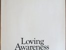 Loving awareness - Loving awareness - LP plus two posters
