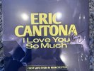 Eric Cantona I  Love You So Much 12” Vinyl SIGNED  Autograph Manchester United