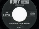 LEE DAVID - TEMPTATION IS CALLIN' MY NAME - RUBY  - NORTHERN SOUL