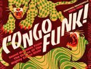 VARIOUS ARTISTS CONGO FUNK  - SOUND MADNESS FROM THE SHORES OF THE MIGHTY CONGO