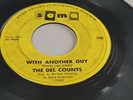 The Del Counts - With Another Guy - US Soma - '60s Original - VG-/G+