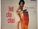 Bebo Valdes And His Orchestra Tropicana ‎– Hot Cha Chas Vinyl, LP 1956 Decca ‎