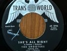 THE SHOOTERS - She's All Right / Tuff Enuff TRANS WORLD SOUL 45 OTIS REDDING VG+