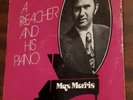 A Preacher And His Piano - Max Morris (LP Mark Five) Cleveland TN Area Christian