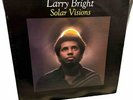 Larry Bright - Solar Visions LP - Crosswind - Private Funk Jazz VG+ Rare OOP