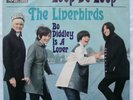 THE LIVERBIRDS - Loop De Loop 7