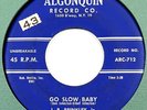 R&B ROCKER -- J.B Brinkley Jr : Go Slow Baby - Algonquin 45 (VG) HEAR MP3