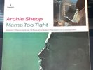 Archie Shepp - Mama Too Tight - Impulse SIPL 508 - 1967 stereo original LP EX/NM