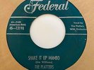 Doo Wop R&B Mambo 45 THE PLATTERS Shake It Up Mambo/Voo-Vee-Ah-Bee HEAR Federal