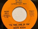 Modern Soul Boogie 45 White Magic - I’ll Take Care Of You rare