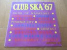 CLUB SKA '67. RARE 1967 UK 1st PRESSING WITH YELLOW LABELS ON WIRL. EXC. COND.
